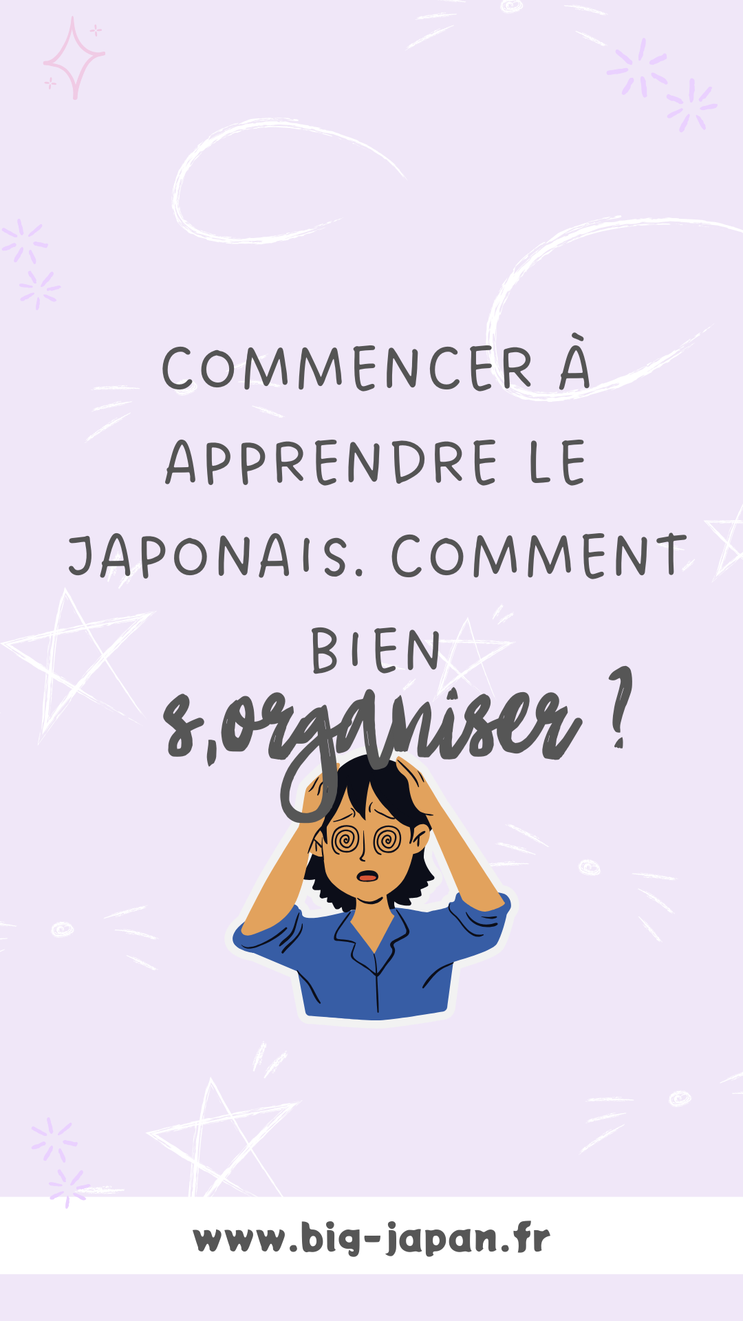 Comment s'organiser pour apprendre le japonais